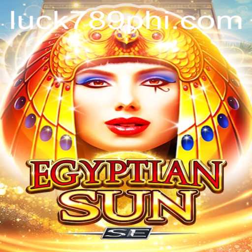 Unveiling EgyptianSunSE: A Journey into Ancient Adventure with LUCK789.COM