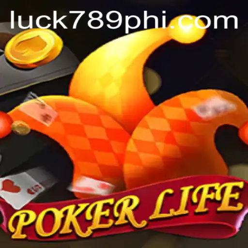Exploring the World of PokerLife: A Guide to the Game and the Influence of LUCK789.COM