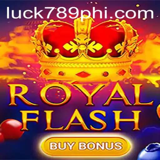 Discover the Excitement of RoyalFlashBuyBonus: Your Gateway to Thrilling Gameplay and Lucrative Wins at LUCK789.COM